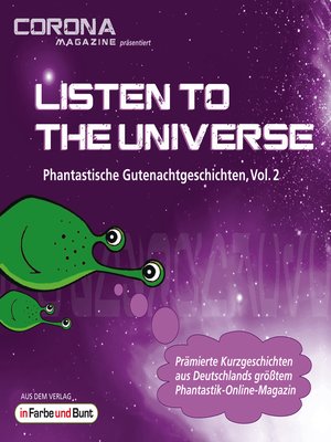cover image of Listen to the Universe--Phantastische Gutenachtgeschichten, Volume 2